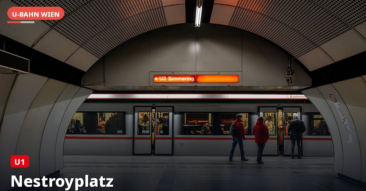 U-Bahn-Station Nestroyplatz in Wien — Linie U1
