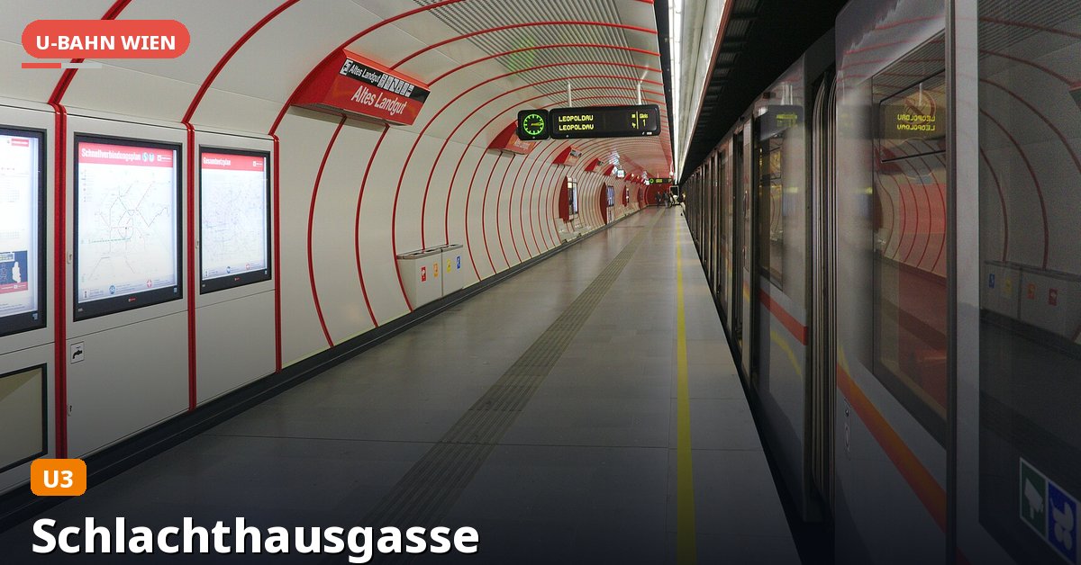 U-Bahn-Station Schlachthausgasse in Wien — Linie U3